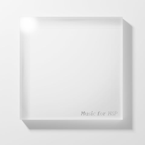 新譜情報『Music for HSP』配信リリース