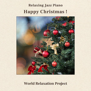 【リリース案内】10月29日<br>『リラクシング・ジャズピアノⅦ～ハッピー・クリスマス！』ヒーリングプラザ・ダウンロード販売開始！