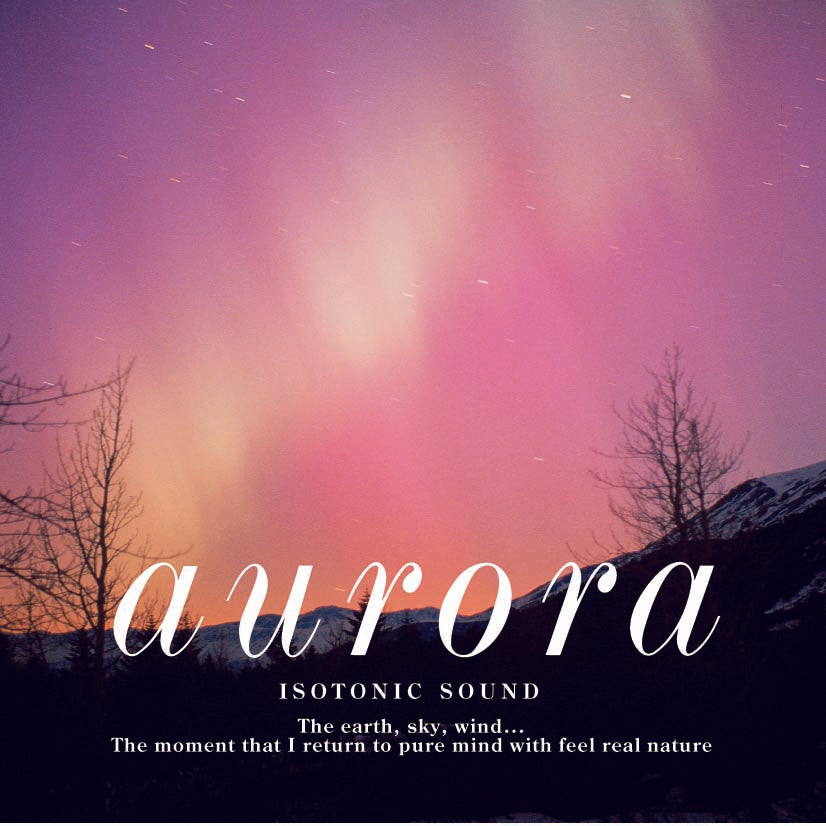Aurora〜オーロラ / Mitsuhiro